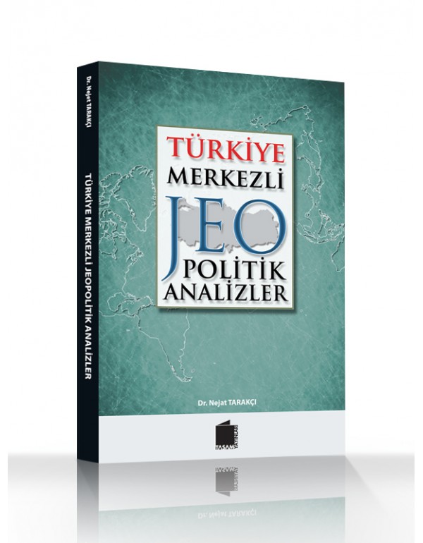 Türkiye Merkezli Jeopolitik Analizler